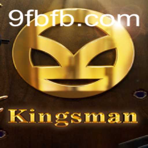 Descubra o Mundo de Kingsman: O Jogo de Estratégia Inovador com 9FB.APP
