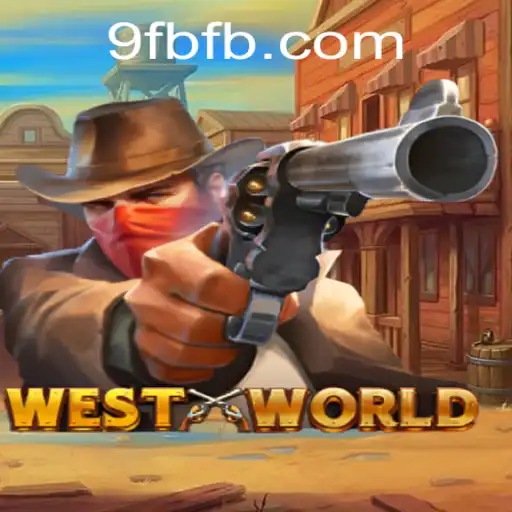 Descubra o Fascinante Mundo de WestWorld: O Jogo Interativo com 9FB.APP